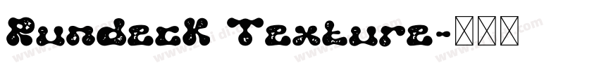 Rundeck Texture字体转换
